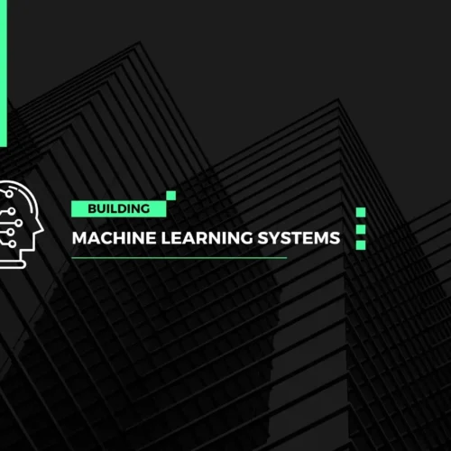 designing machine learning systems